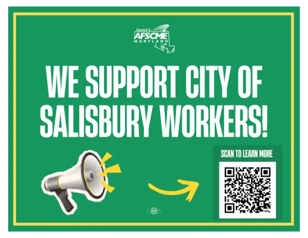 We Support City of Salisbury Workers!